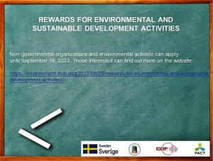Rewards for environmental and sustainable development activities